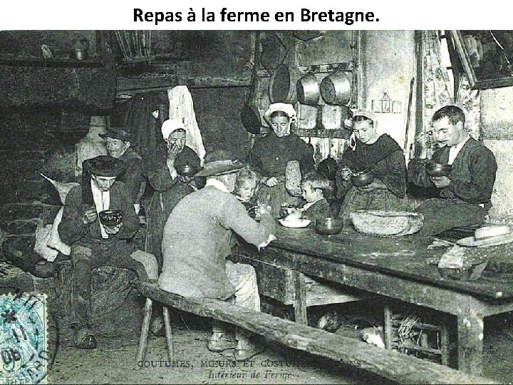 Repas à la ferme en Bretagne. 