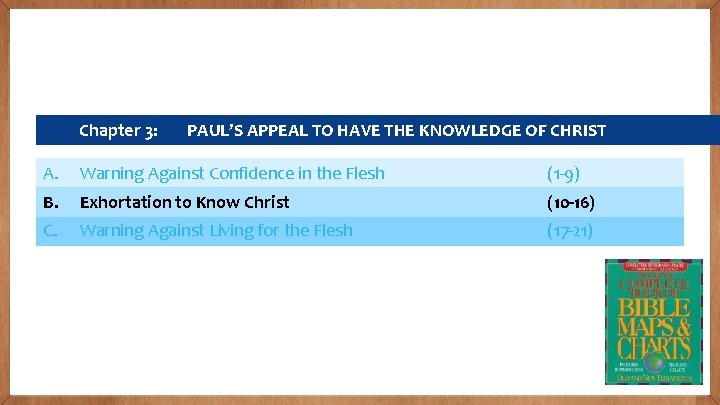 Chapter 3: PAUL’S APPEAL TO HAVE THE KNOWLEDGE OF CHRIST A. Warning Against Confidence