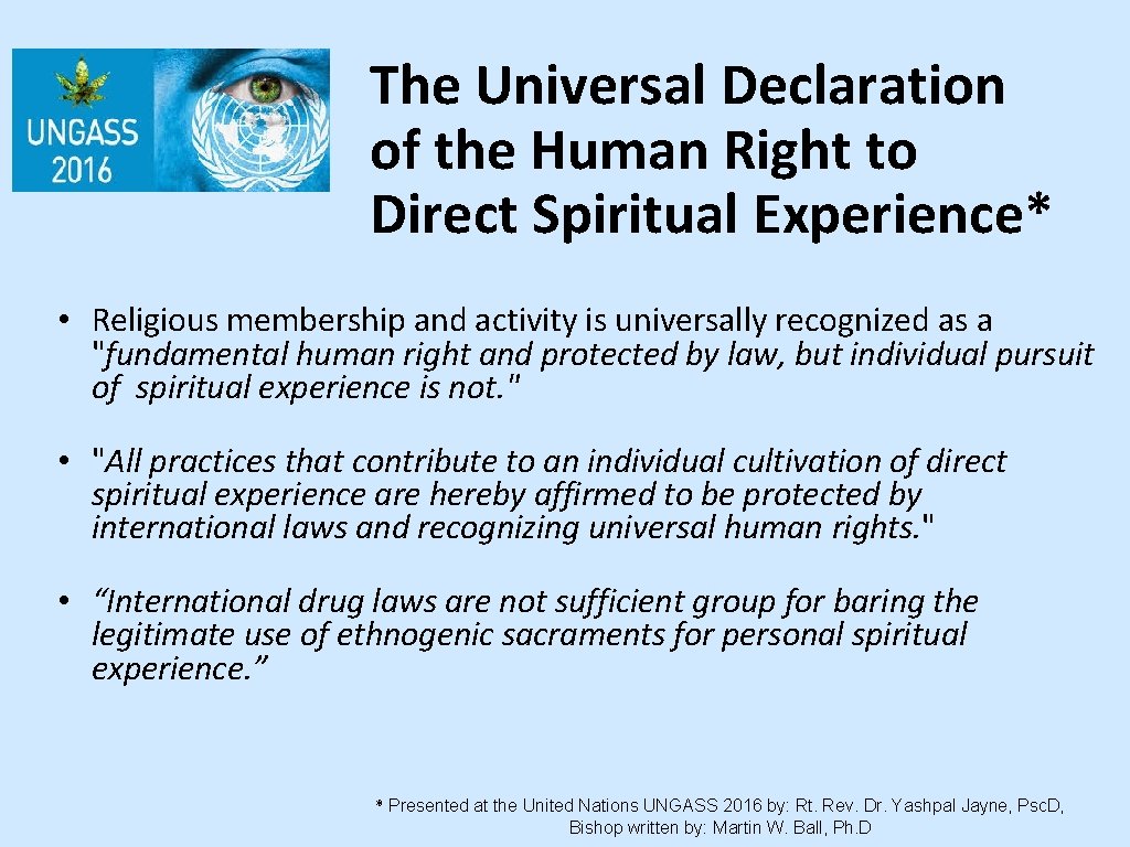 The Universal Declaration of the Human Right to Direct Spiritual Experience* • Religious membership