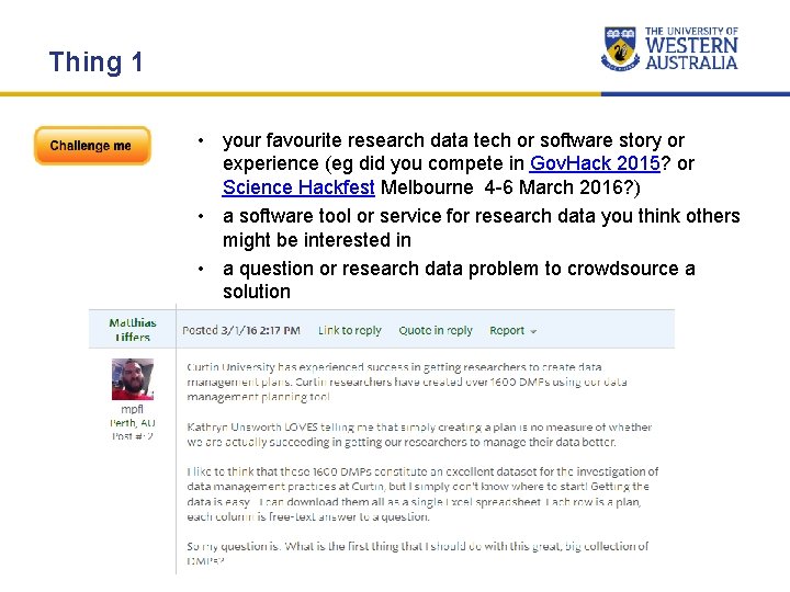 Thing 1 • your favourite research data tech or software story or experience (eg Thing 1 • your favourite research data tech or software story or experience (eg