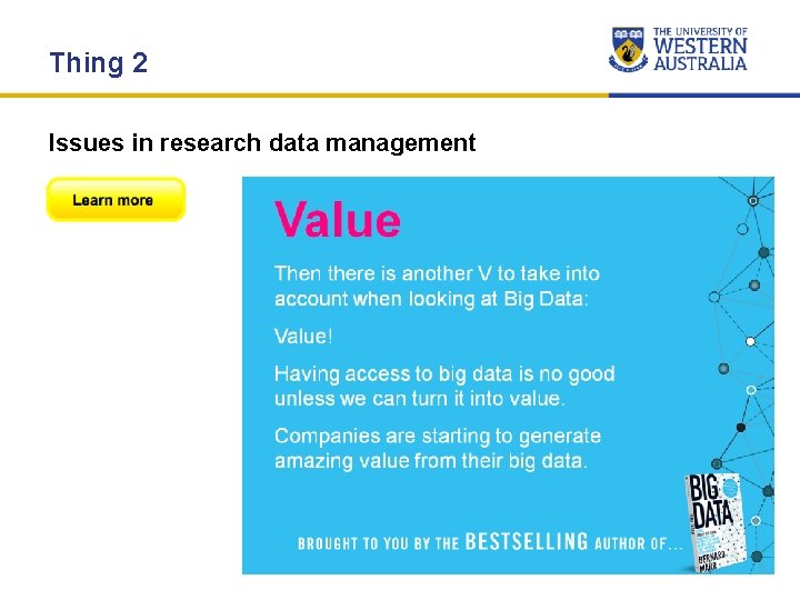 Thing 2 Issues in research data management Thing 2 Issues in research data management