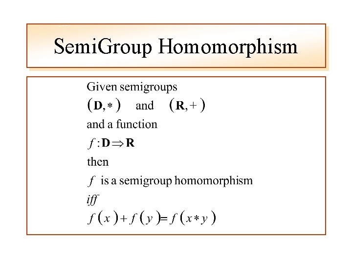 Semi. Group Homomorphism 