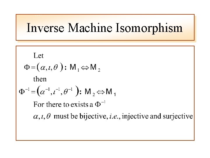 Inverse Machine Isomorphism 