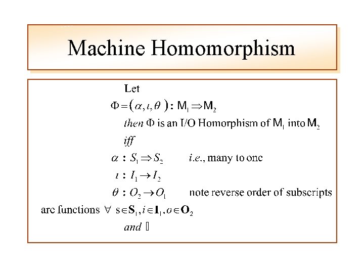 Machine Homomorphism 