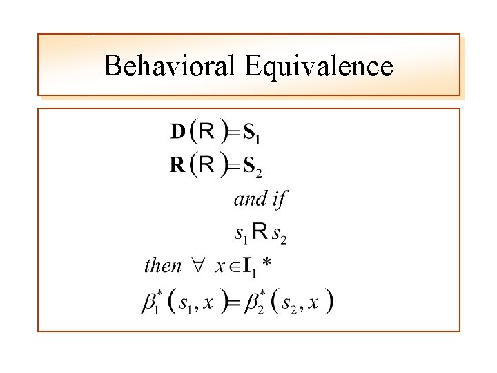 Behavioral Equivalence 