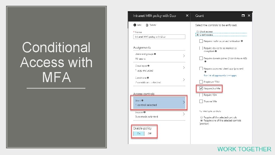 Conditional Access with MFA 