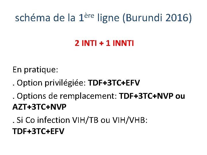 schéma de la 1ère ligne (Burundi 2016) 2 INTI + 1 INNTI En pratique: