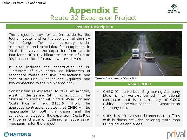 Strictly Private & Confidential Appendix E Route 32 Expansion Project Description The project is