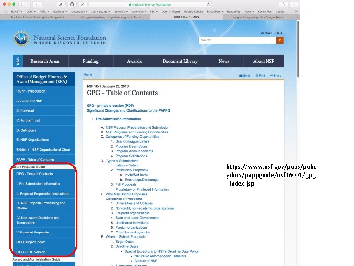 https: //www. nsf. gov/pubs/polic ydocs/pappguide/nsf 16001/gpg _index. jsp 