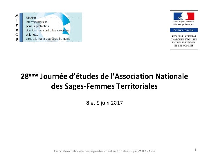 28ème Journée d’études de l’Association Nationale des Sages-Femmes Territoriales 8 et 9 juin 2017