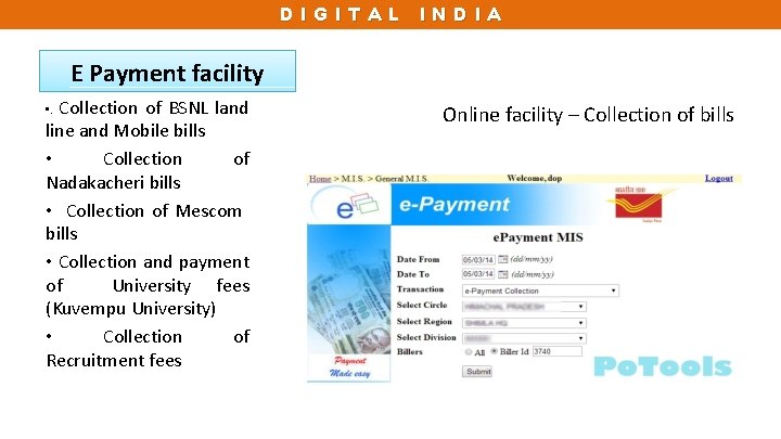 DIGITAL INDIA E Payment facility Collection of BSNL land line and Mobile bills •