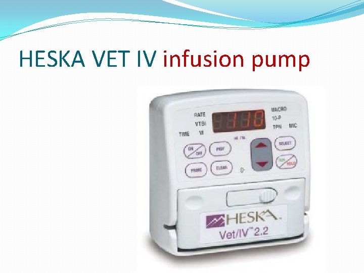 HESKA VET IV infusion pump 