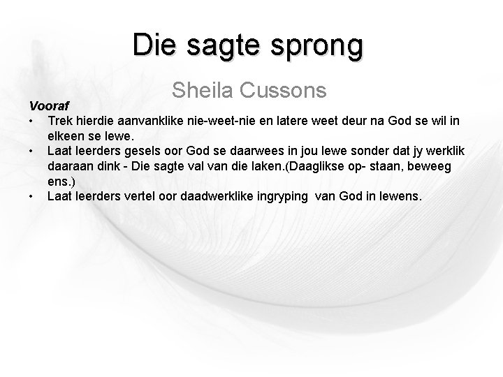 Die sagte sprong Sheila Cussons Vooraf • Trek hierdie aanvanklike nie-weet-nie en latere weet