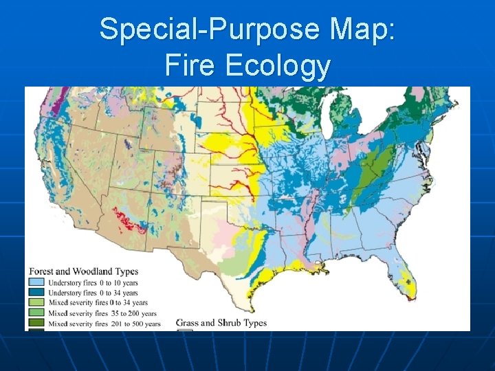 Special-Purpose Map: Fire Ecology 