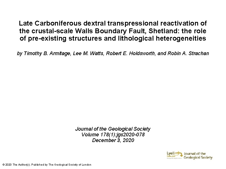 Late Carboniferous dextral transpressional reactivation of the crustal-scale Walls Boundary Fault, Shetland: the role