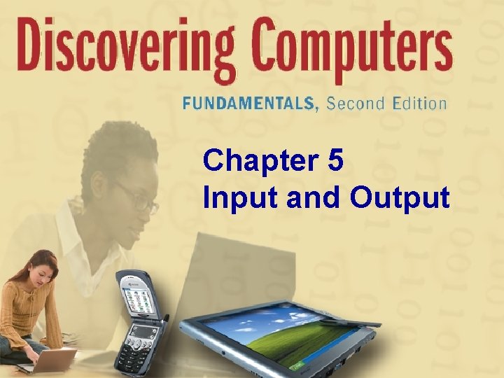 Chapter 5 Input and Output 