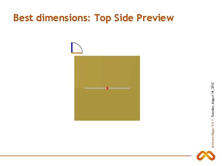 Antenna Magus 4. 0. 1: Tuesday, August 14, 2012 Best dimensions: Top Side Preview