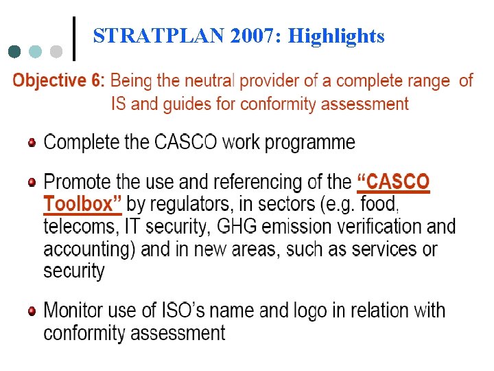 STRATPLAN 2007: Highlights STRATPLAN 2007: Highlights