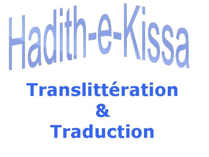  Translittération & Traduction 