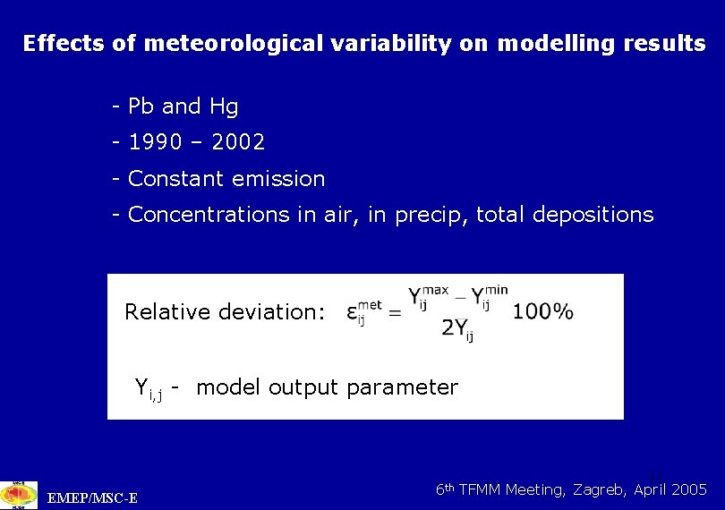 Effects of meteorological variability on modelling results - Pb and Hg - 1990 – Effects of meteorological variability on modelling results - Pb and Hg - 1990 –