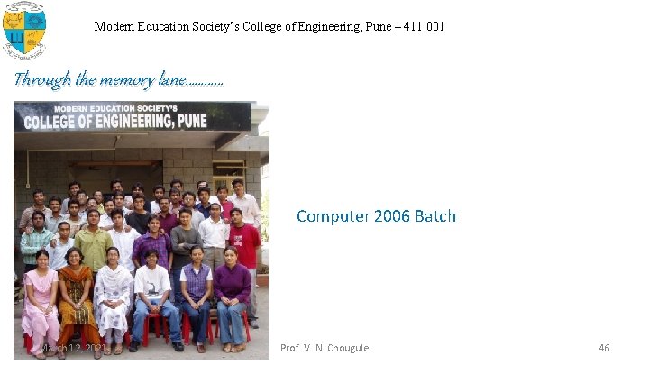 Modern Education Society’s College of Engineering, Pune – 411 001 Through the memory lane…………