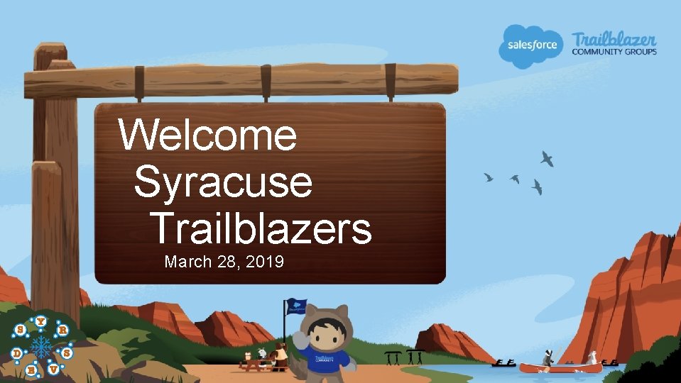 Welcome Syracuse Trailblazers March 28, 2019 