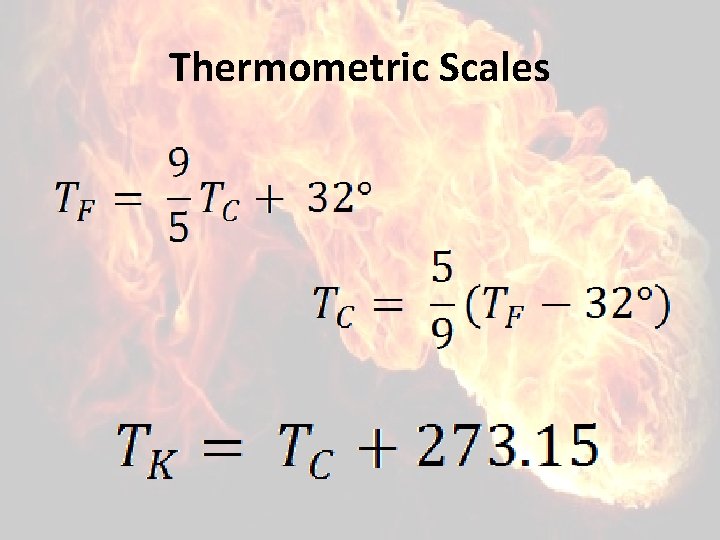 Thermometric Scales 