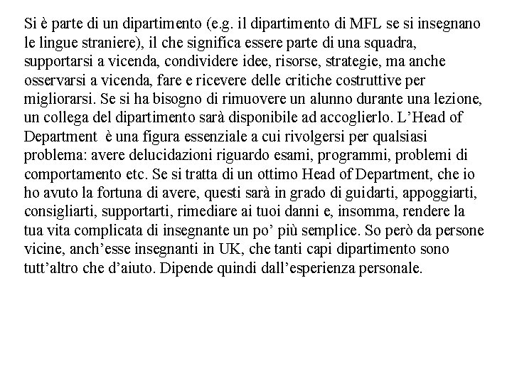 Si è parte di un dipartimento (e. g. il dipartimento di MFL se si