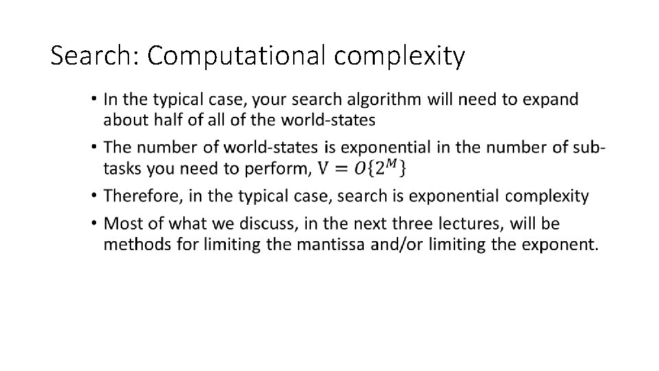 Search: Computational complexity • 