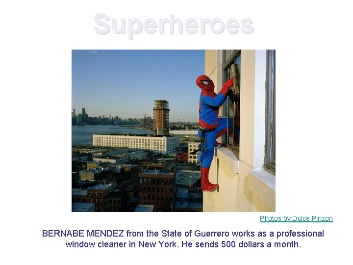 Superheroes Photos by Dulce Pinzon BERNABE MENDEZ from the State of Guerrero works as Superheroes Photos by Dulce Pinzon BERNABE MENDEZ from the State of Guerrero works as