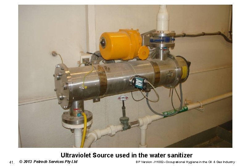 Ultraviolet Source used in the water sanitizer 41. © 2013 Petroch Services Pty Ltd