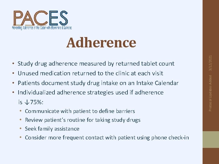  • • Communicate with patient to define barriers Review patient’s routine for taking
