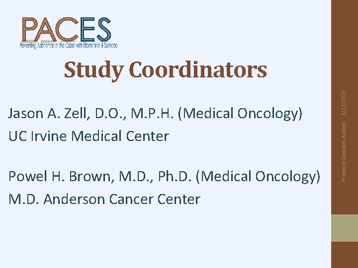 Powel H. Brown, M. D. , Ph. D. (Medical Oncology) M. D. Anderson Cancer