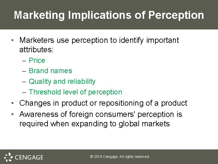 Marketing Implications of Perception • Marketers use perception to identify important attributes: – –
