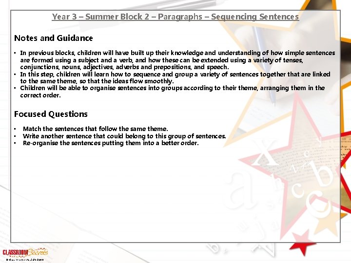Year 3 – Summer Block 2 – Paragraphs – Sequencing Sentences Notes and Guidance