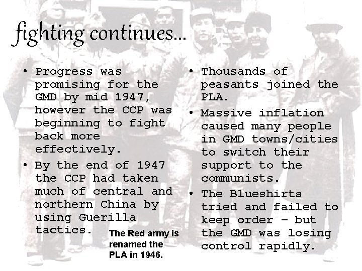 fighting continues. . . • Progress was • Thousands of promising for the peasants
