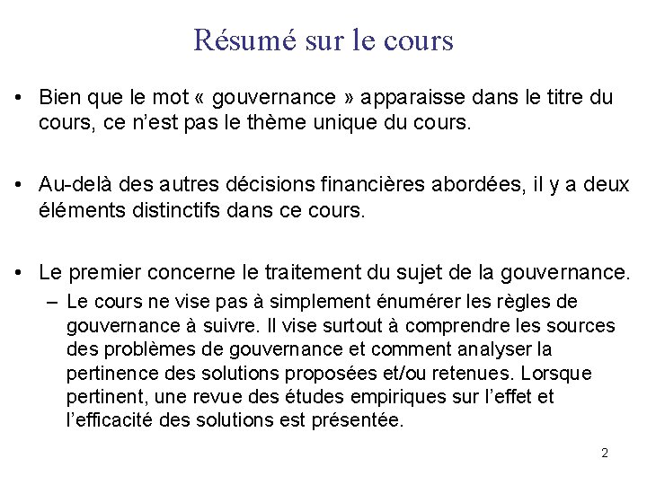 Résumé sur le cours • Bien que le mot « gouvernance » apparaisse dans Résumé sur le cours • Bien que le mot « gouvernance » apparaisse dans