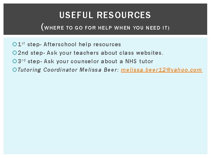 USEFUL RESOURCES (WHERE TO GO FOR HELP WHEN YOU NEED IT) 1 s t USEFUL RESOURCES (WHERE TO GO FOR HELP WHEN YOU NEED IT) 1 s t