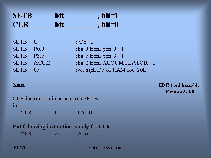 SETB CLR SETB SETB bit C P 0. 0 P 3. 7 ACC. 2 SETB CLR SETB SETB bit C P 0. 0 P 3. 7 ACC. 2