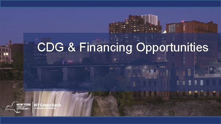 14 CDG & Financing Opportunities 14 CDG & Financing Opportunities