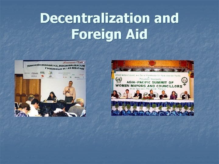 Decentralization and Foreign Aid 