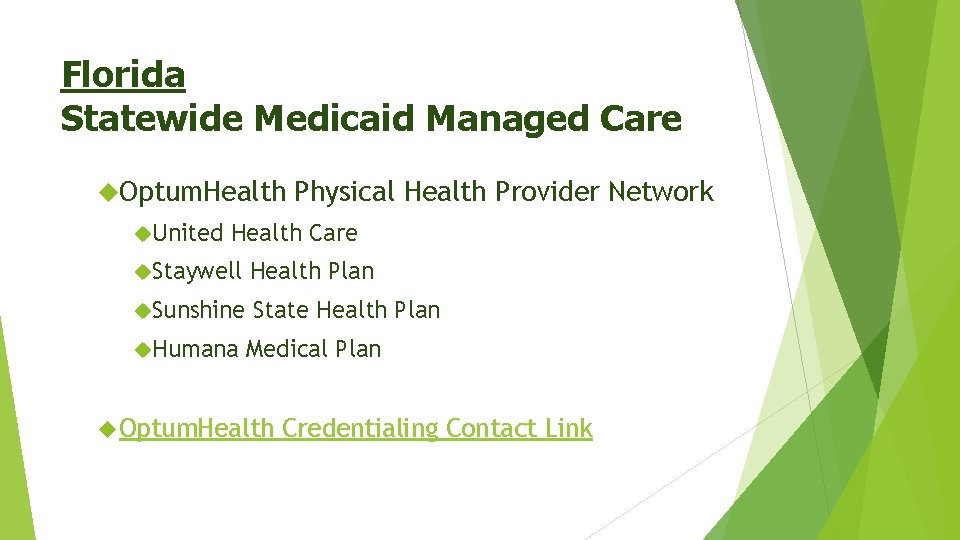 Acupuncture Coverage Overview Florida Medicaid Managed Care Plans