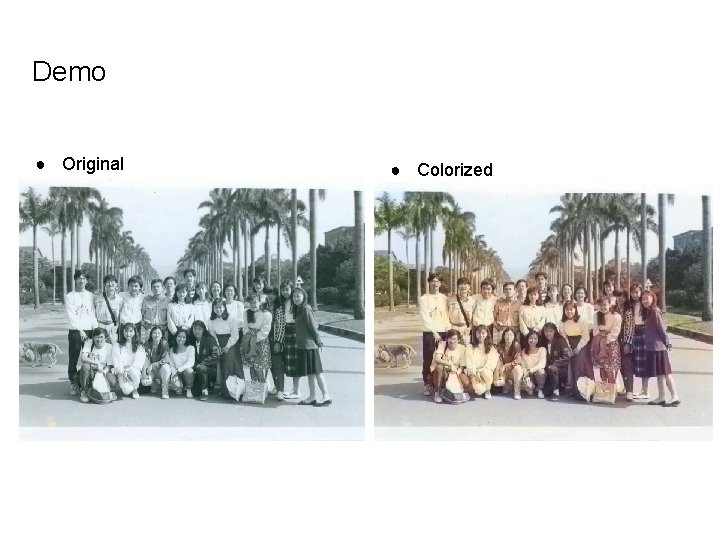 3 Color Final Project Final Project Recovering Color 403410004 Outline Motivation Introduction
