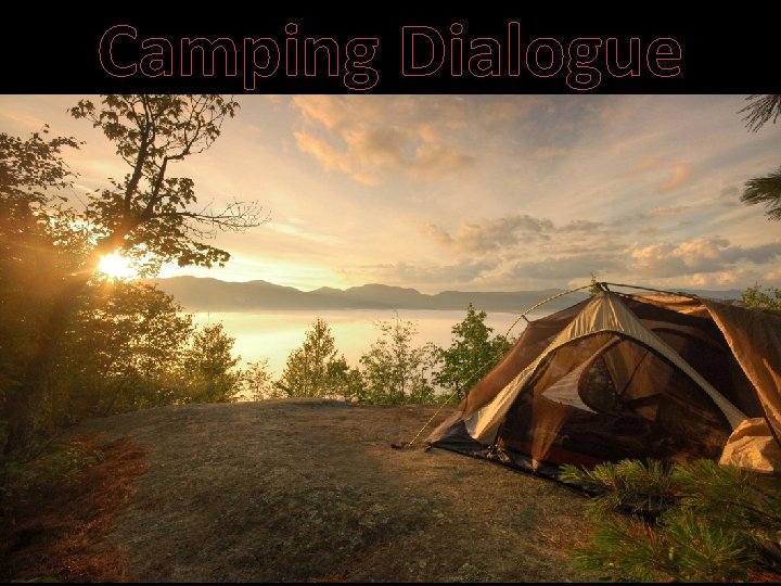 Camping Dialogue 