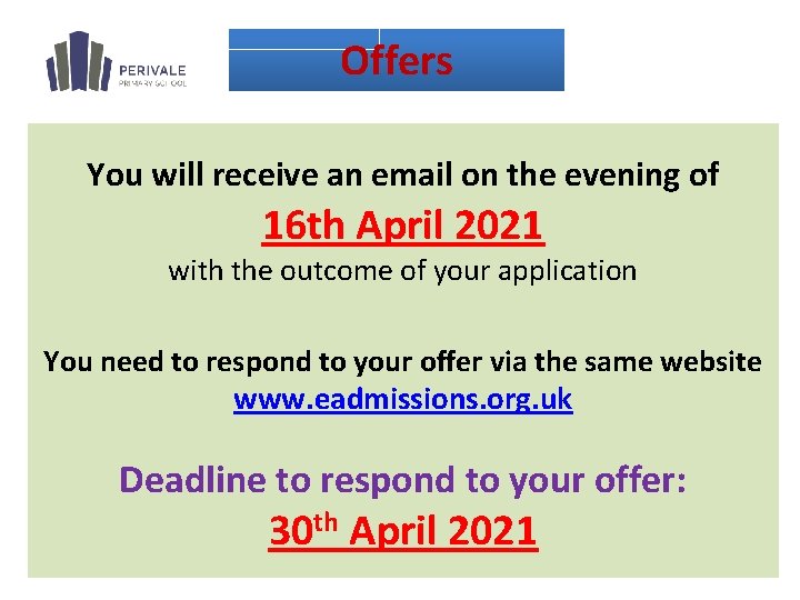 Offers You will receive an email on the evening of 16 th April 2021 Offers You will receive an email on the evening of 16 th April 2021
