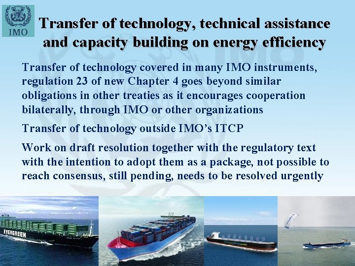 Transfer of technology, technical assistance and capacity building on energy efficiency Transfer of technology