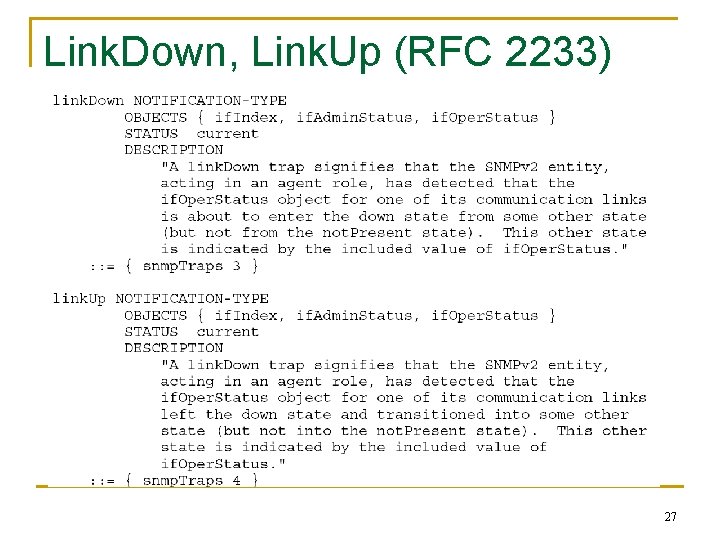 Link. Down, Link. Up (RFC 2233) 27 