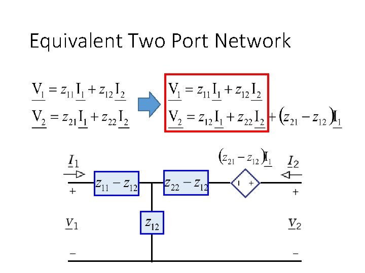 Equivalent Two Port Network 