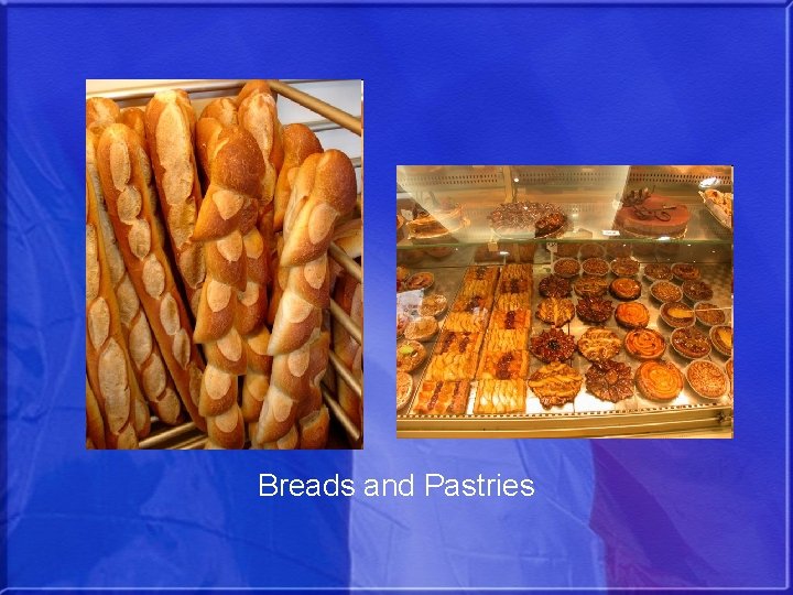 Breads and Pastries 