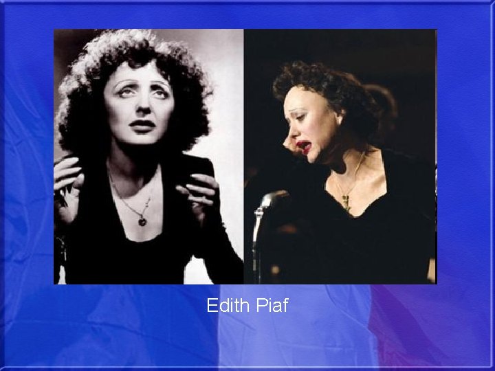 Edith Piaf 